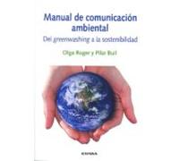 Manual De Comunicacion Ambiental Del Grennwashing A La Sostenibil Idad