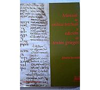 Manual de cr¡tica textual y edición de textos griegos