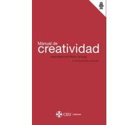 Manual de creatividad: 7 (Comunicación)