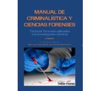 Manual De Criminalística Y Ciencias Forenses (ebook)