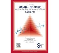 Manual de crisis en anestesia y pacientes críticos SENSAR (2ª ed.)