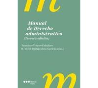 Manual de Derecho administrativo 3ª ed. (Manuales universitarios)