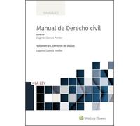 Manual de Derecho Civil. Volumen VII. Derecho de daños