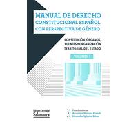 Manual De Derecho Constitucional Español Con Perspectiva De Géner O. V