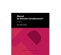 Manual De Derecho Constitucional I (3ª Ed.)