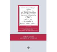 Manual de Derecho Constitucional: Vol. II: Derechos y libertades fundamentales. Deberes constitucionales y principios rectores. Instituciones y ... Biblioteca Universitaria de Editorial Tecnos)
