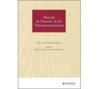 Manual de Derecho de las Telecomunicaciones (Monografías)