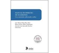 Manual de Derecho de sucesiones. Con materiales adicionales online