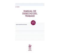 Manual de Derecho del Trabajo 14ª Edición: 1 (Manuales de Derecho del Trabajo y Seguridad Social)