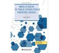Manual De Derecho Del Trabajo Seguridad Social Y Migraciones Laborales
