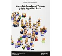 Manual de Derecho del Trabajo y de la Seguridad Social (Libros Profesionales)