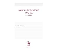 Manual de Derecho Digital 4ª Edición (Manuales de Derecho Civil y Mercantil)