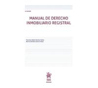Manual de Derecho Inmobiliario Registral 8ª Edición: 1 (Manuales de Derecho Civil y Mercantil)