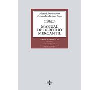 Manual de Derecho Mercantil: Vol. II. Contratos mercantiles. Derecho de los títulos-valores. Derecho Concursal (Derecho - Biblioteca Universitaria de Editorial Tecnos)