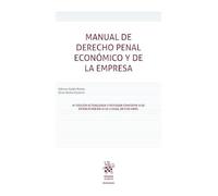 Manual de Derecho Penal Económico y de la Empresa 6ª Edición actualizada y revisada conforme a lo establecido en LO 1/2026, de 8 de abril