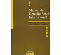 Manual de Derecho Penal Internacional: 26 (Colección Jurídica)