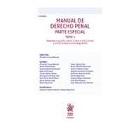 Manual de Derecho Penal. Parte Especial. Tomo I