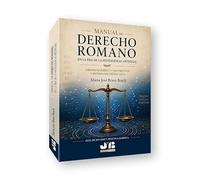 Manual de Derecho romano en la era de la inteligencia artificial: Aprendizaje jurídico, casos prácticos y metodología crítica con IA
