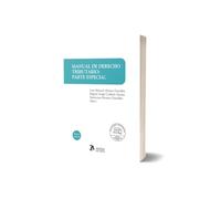Manual De Derecho Tributario: Parte Especial 2024
