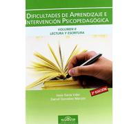 Manual de Dificultades de Aprendizaje Vol. II: Lectura y Escritura: 6 (Fundamentos Psicopedagógicos)