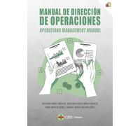 Manual de dirección de operaciones. Operations Management Manual: 9 (Economía y Empresa)