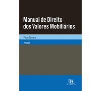 Manual de Direito dos Valores Mobiliários (4ª Edição)