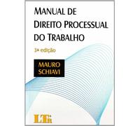 Manual De Direito Processual Do Trabalho (Em Portuguese do Brasil)
