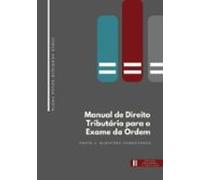 Manual De Direito Tributário Para O Exame Da Ordem (ebook)