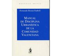 MANUAL DE DISCIPLINA URBANÍSTICA DE LA COMUNIDAD VALENCIANA