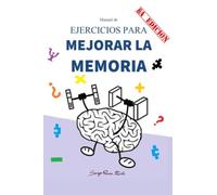 Manual de Ejercicios para Mejorar la Memoria