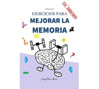 Manual de Ejercicios para Mejorar la Memoria / 9ª EDICIÓN