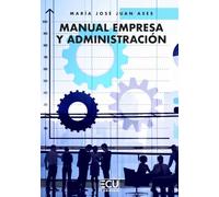 Manual de Empresa y Administración: 1 (ECU)