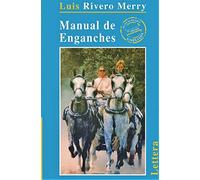 Manual de enganches (DOMA Y EQUITACION EN ESPA?AA)