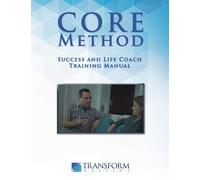 Manual de entrenamiento del entrenador de vida y éxito del método CORE
