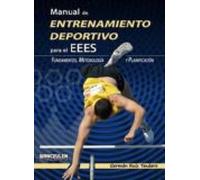 Manual De Entrenamiento Deportivo Para El Eees: Fundamentos Meto Dolog