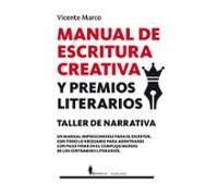 Manual de Escritura Creativa y Premios Literarios (Manuales)