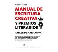 Manual de Escritura Creativa y Premios Literarios (Manuales)