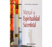 Manual de Espiritualidad Sacerdotal (Espíritu Norte)