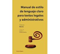 Manual de estilo de lenguaje claro para textos legales y administrativos (TINTA ROJA)