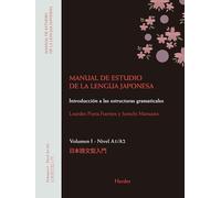 MANUAL DE ESTUDIO DE LA LENGUA JAPONESA I. A1;A2 [Español]