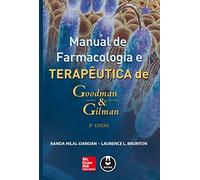 Manual de Farmacologia e Terapêutica de Goodman & Gilman (Em Portuguese do Brasil)