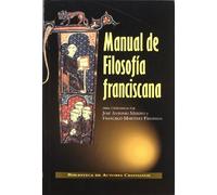 Manual de filosofía franciscana (FUERA DE COLECCIÓN)