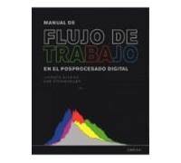 MANUAL DE FLUJO DE TRABAJO EN EL POSPROCESADO DIGITAL (FOTO,CINE Y TV-FOTOGRAFÍA Y VIDEO)