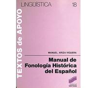 Manual de fonología histórica del español: 18 (Lingüística)