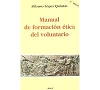 Manual de formación ética del voluntario (Manuales Universitarios)
