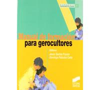 Manual de formación para gerocultores: 5 (Sintesís gerontología)