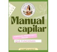 Manual de Formulación Capilar Científica Artesanal