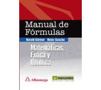 Manual de Fórmulas: Matemáticas, Física y Química (SIN COLECCION)