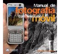 Manual De Fotografia Con Telefono Movil