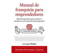Manual De Franquicia Para Emprendedores